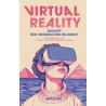 Virtual Reality: Zukunft der historischen Bildung? (Historische Bildung und Public History)