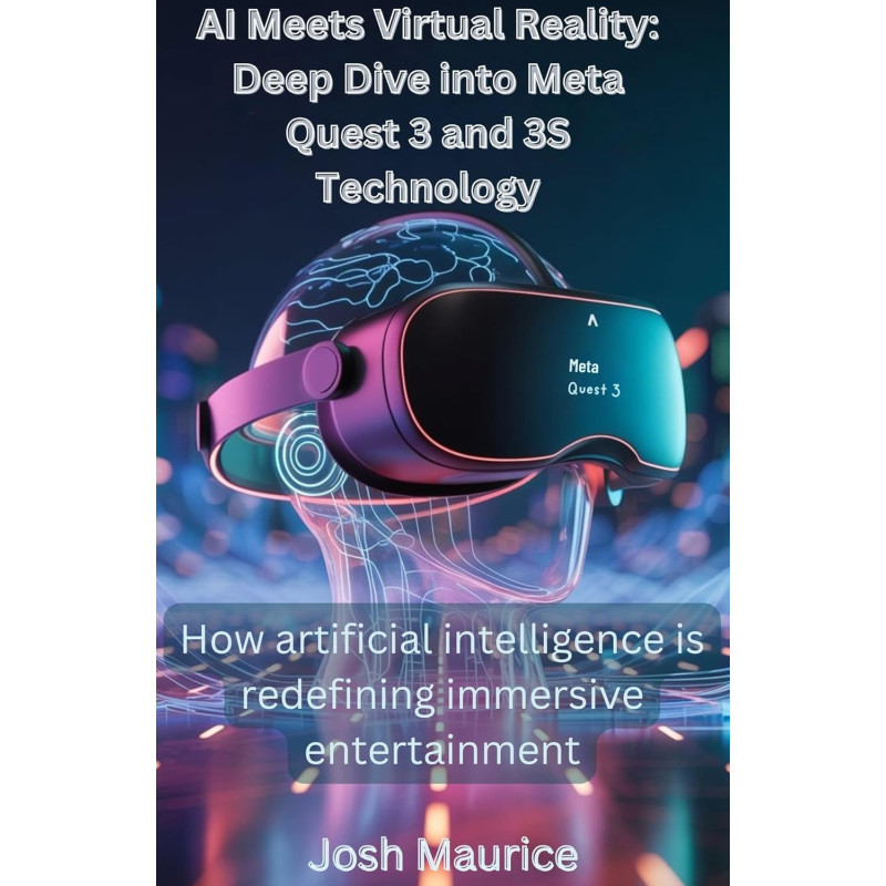 AI Meets Virtual Reality: Deep Dive into Meta Quest 3 and 3S Technology: How artificial intelligence is redefining immersive