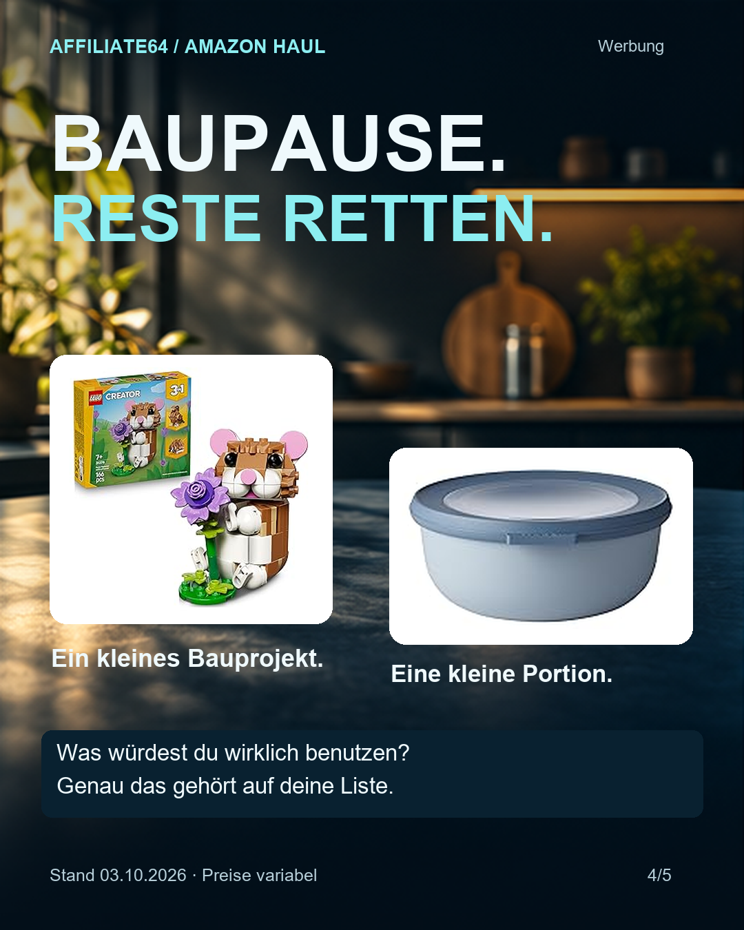 Kleine Baupause und eine Dose für Reste