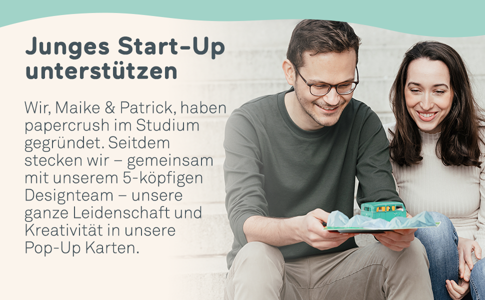 papercrush junges Start-up Pop-Up Karten, über uns, einzigartige Karten, Freude zum Aufklappen