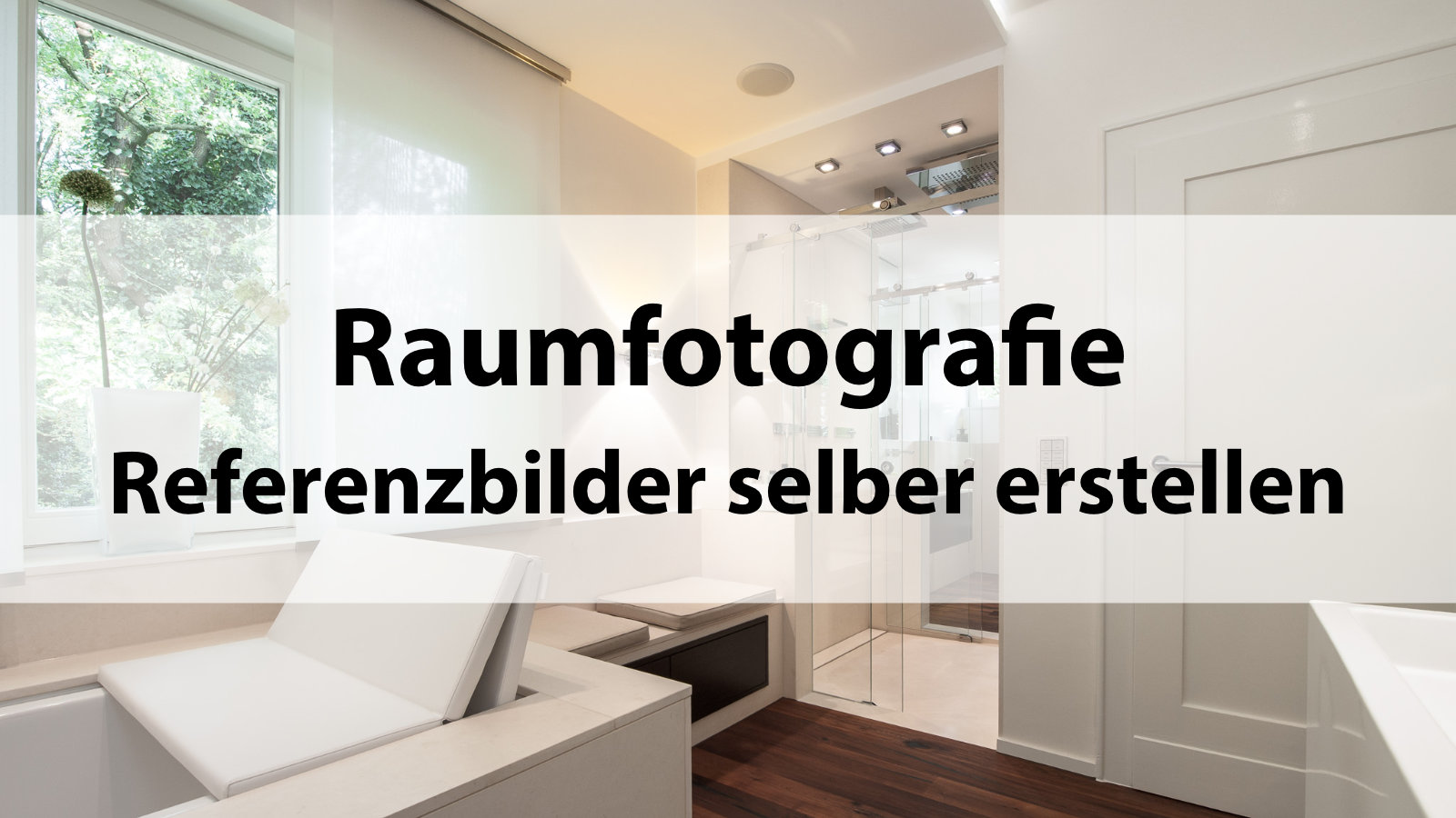 Original-Produktbild zu Raumfotografie - Referenzbilder selber erstellen aus der gespeicherten CopeCart-Partneransicht